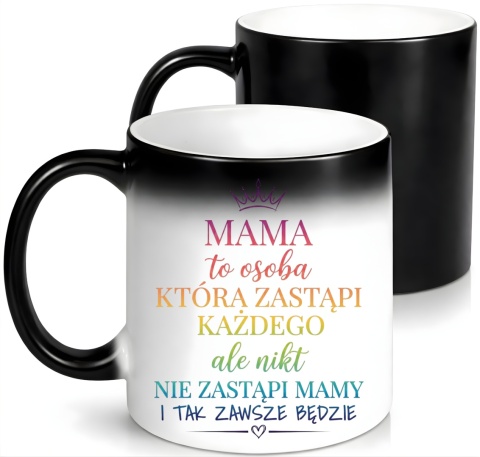Kubek magiczny z nadrukiem prezent dla MAMY Dzień Matki Mama Teściowa