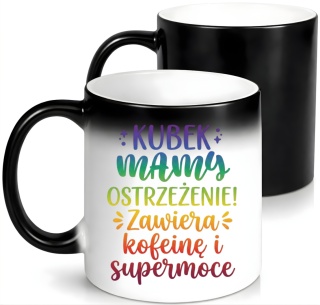 Kubek magiczny z nadrukiem prezent dla MAMY Dzień Matki Mama Teściowa