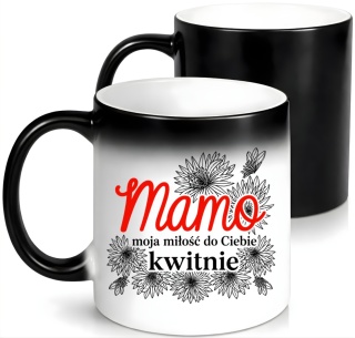 Kubek magiczny z nadrukiem prezent dla MAMY Dzień Matki Mama Teściowa
