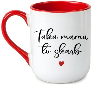 Kubek z nadrukiem prezent dla MAMY Dzień Matki Mama Teściowa