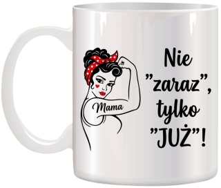 Kubek z nadrukiem prezent dla MAMY Dzień Matki Mama Teściowa