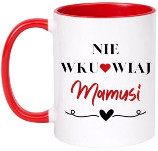 Kubek z nadrukiem prezent dla MAMY Dzień Matki Mama Teściowa