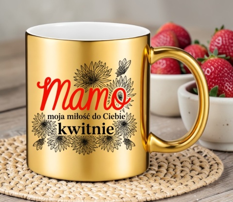 Kubek złoty z nadrukiem prezent dla MAMY Dzień Matki Mama Teściowa