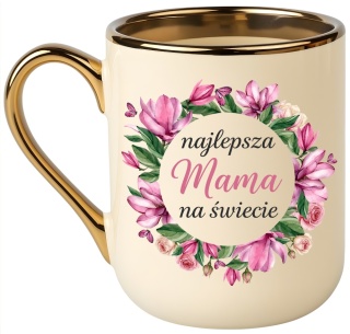 Kubek PREMIUM prezent Dzień Matki dla MAMY upominek Mama Teściowa