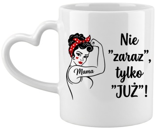 Kubek z nadrukiem prezent dla MAMY Dzień Matki Mama Teściowa uchwyt serce