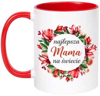 Kubek z nadrukiem prezent dla MAMY Dzień Matki Mama Teściowa
