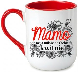 Kubek z nadrukiem prezent dla MAMY Dzień Matki Mama Teściowa