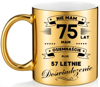 KUBEK ZŁOTY PREMIUM PREZENT NA 75 URODZINY ORYGINALNY UPOMINEK
