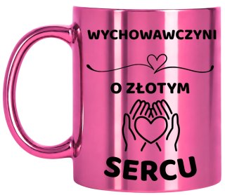 Kubek różowy z dedykacją wyjątkowy prezent dla WYCHOWAWCZYNI