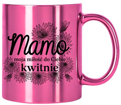 Kubek różowy z nadrukiem prezent dla MAMY Dzień Matki Mama Teściowa