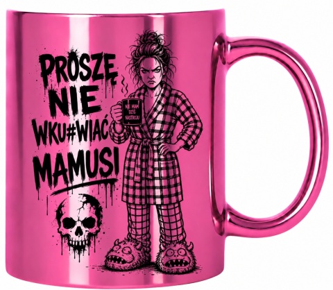 Kubek różowy z nadrukiem prezent dla MAMY Dzień Matki Mama Teściowa