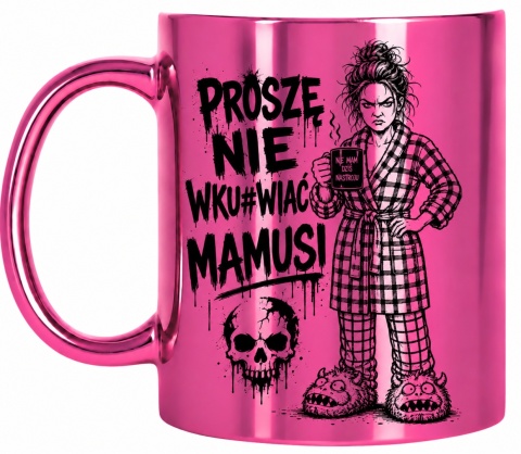 Kubek różowy z nadrukiem prezent dla MAMY Dzień Matki Mama Teściowa