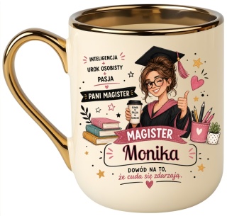 Kubek PREMIUM prezent Pani MAGISTER z imieniem upominek zakończenie studiów