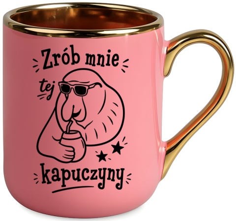 Kubek PREMIUM z nadrukiem śmieszny prezent - Zrób mnie kapuczyny...