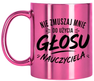 Kubek różowy z nadrukiem prezent Dzień Nauczyciela koniec Roku Szkolnego